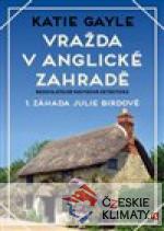 Vražda v anglické zahradě - książka