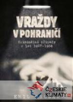 Vraždy v pohraničí - książka