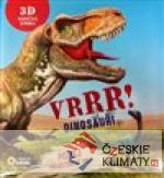 Vrrr! Dinosauři - 3D otočná kniha - książka