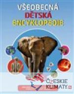Všeobecná dětská encyklopedie - książka