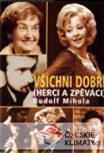 Všichni dobří herci a zpěváci - książka