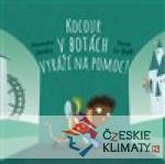 Vstupte do pohádky: Kocour v botách vyráží na pomoc! - książka