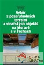 Výběr z pozoruhodných terroirů a vinařských objektů na Moravě a v Čechách - książka