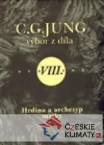 Výbor z díla VIII. - Hrdina a archetyp matky - książka