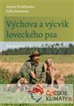 Výchova a výcvik loveckého psa - książka