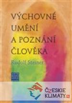 Výchovné umění a poznání člověka - książka