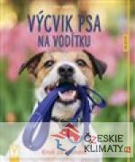 Výcvik psa na vodítku - książka