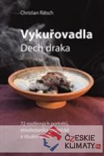 Vykuřovadla. Dech draka. 72 rostlinných portrétů: etnobotanika, rituální a praktické využití - książka