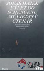 Výlet do Schengenu / Můj jediný čtenář - książka