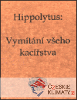 Vymítání všeho kacířstva - książka