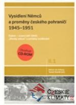 Vysídlení Němců a proměny českého pohraničí 1945-1951, 1. svazek II. dílu - książka