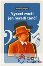 Vysocí muži jen neradi tančí - książka