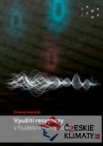 Využití resyntézy v hudební kompozici - książka