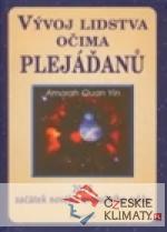 Vývoj lidstva očima Plejáďanů - książka