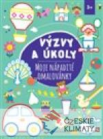 Výzvy a úkoly Moje nápadité omalovánky - książka