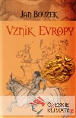 Vznik Evropy - książka