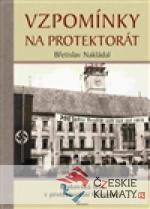 Vzpomínky na protektorát - książka