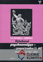 Vztahová psychoanalýza - zrození tradice (1.díl) - książka