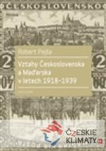 Vztahy Československa a Maďarska v letech 1918-1939 - książka