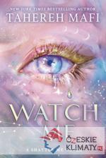 Watch Me - książka