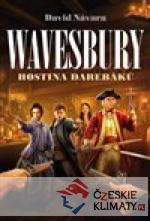 Wavesbury - Hostina darebáků - książka