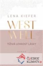 Westwell: Tíživá lehkost lásky - książka