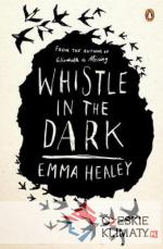 Whistle in the Dark - książka