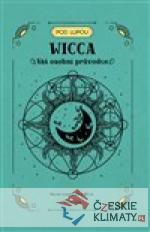 Wicca - váš osobní průvodce - książka