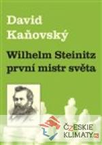 Wilhelm Steinitz - první mistr světa - książka
