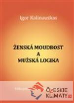 Zˇenska´ moudrost a muzˇska´ logika - książka