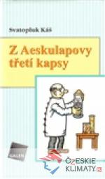 Z Aesculapovy třetí kapsy - książka