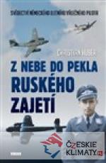 Z nebe do pekla ruského zajetí - książka