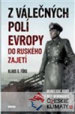 Z válečných polí Evropy do ruského zajetí - książka