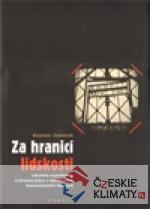 Za hranicí lidskosti - książka