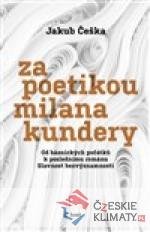 Za poetikou Milana Kundery - książka