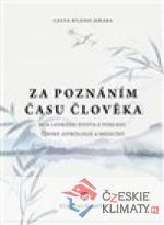 Za poznáním času člověka. - książka