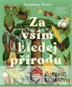 Za vším hledej přírodu - książka