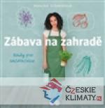 Zábava na zahradě - książka