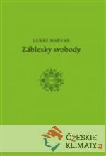 Záblesky svobody - książka