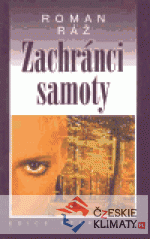 Zachránci samoty - książka