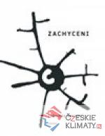 Zachycení - książka