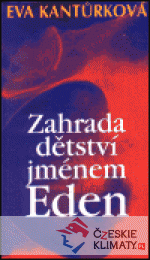 Zahrada dětství jménem Eden - książka