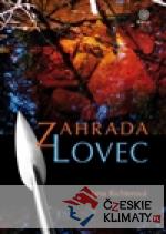 Zahrada Lovec - książka