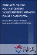 Zahraniční politika politických stran v České republice, Maďarsku, Polsku a na Slovensku - książka