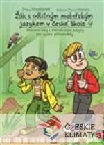 Žák s odlišným mateřským jazykem v české škole 4 - přírodověda - książka