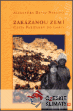 Zakázanou zemí - Cesta Pařížanky do Lhasy - książka