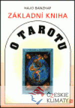 Základní kniha o tarotu - książka