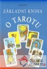 Základní kniha o tarotu - książka