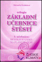 Základní učebnice štěstí 3.díl - książka