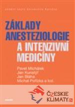 Základy anesteziologie a intenzivní medicíny - książka